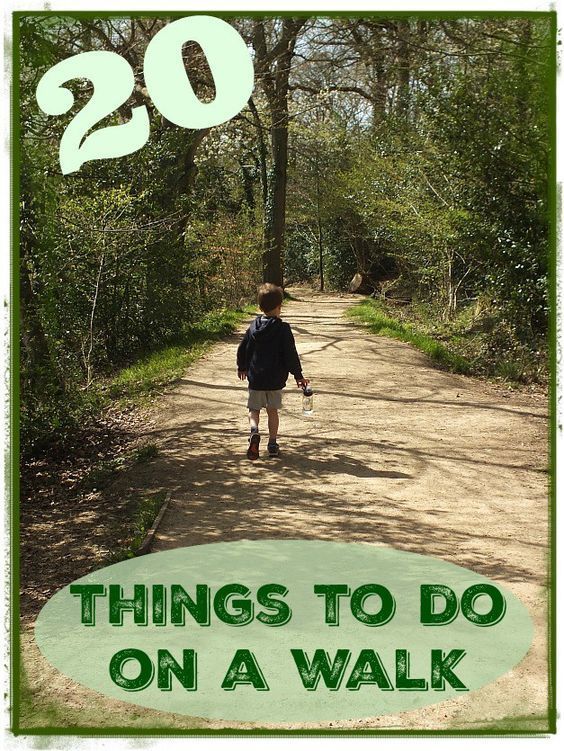 20 things to do on a walk